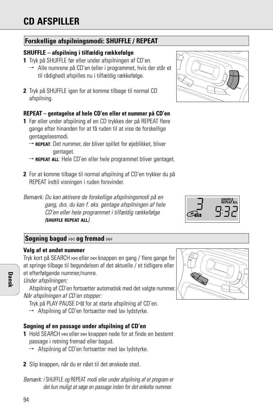 Cd afspiller, Søgning bagud, Og fremad | Forskellige afspilningsmodi: shuffle / repeat, Under afspilningen, Når afspilningen af cd’en stopper, Bemærk: i, Shuffle, Repeat, Dansk | Porter-Cable AZ1203 User Manual | Page 94 / 136