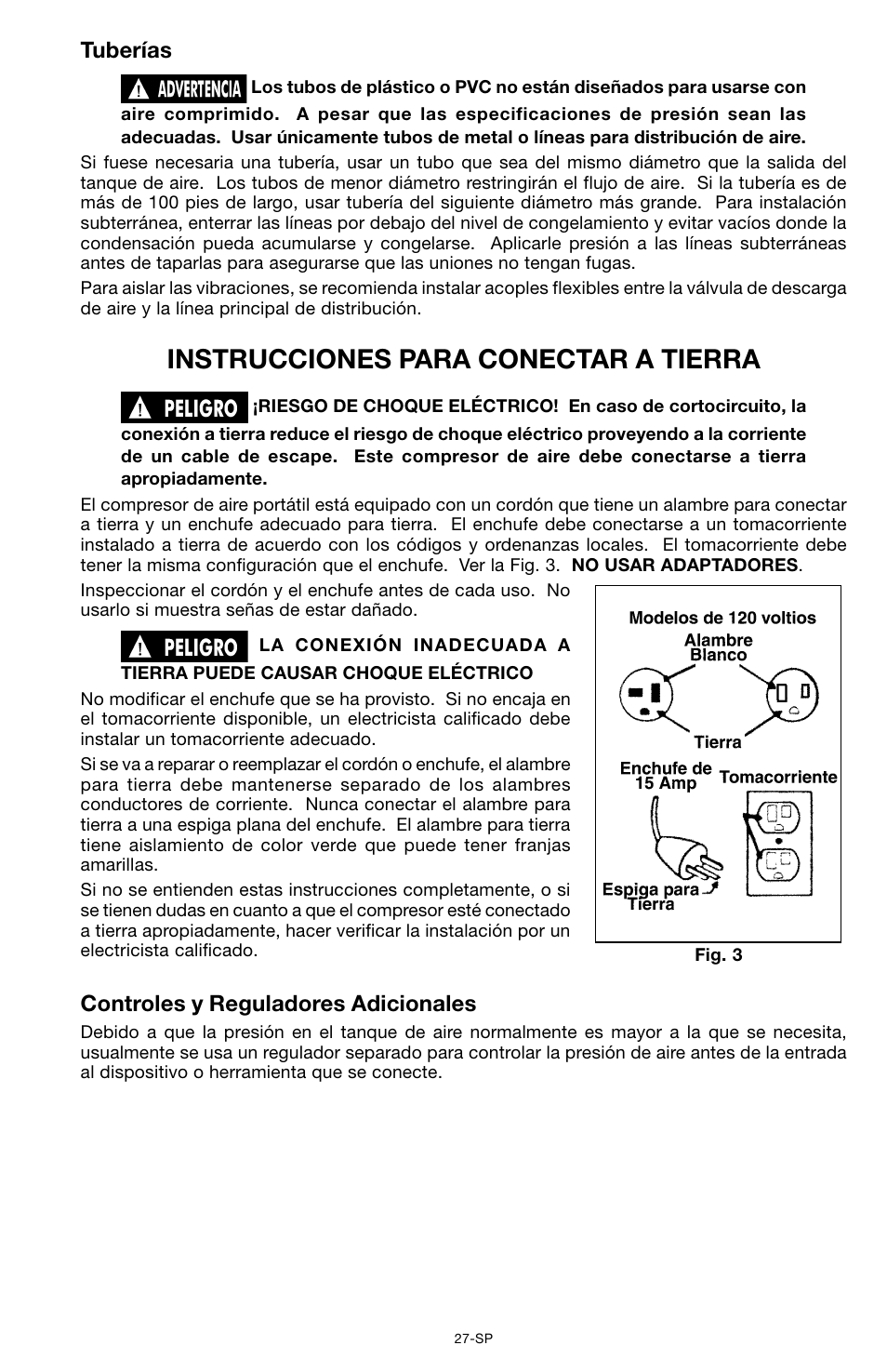 Instrucciones para conectar a tierra, Controles y reguladores adicionales, Tuberías | Porter-Cable CPF6025VP User Manual | Page 27 / 56