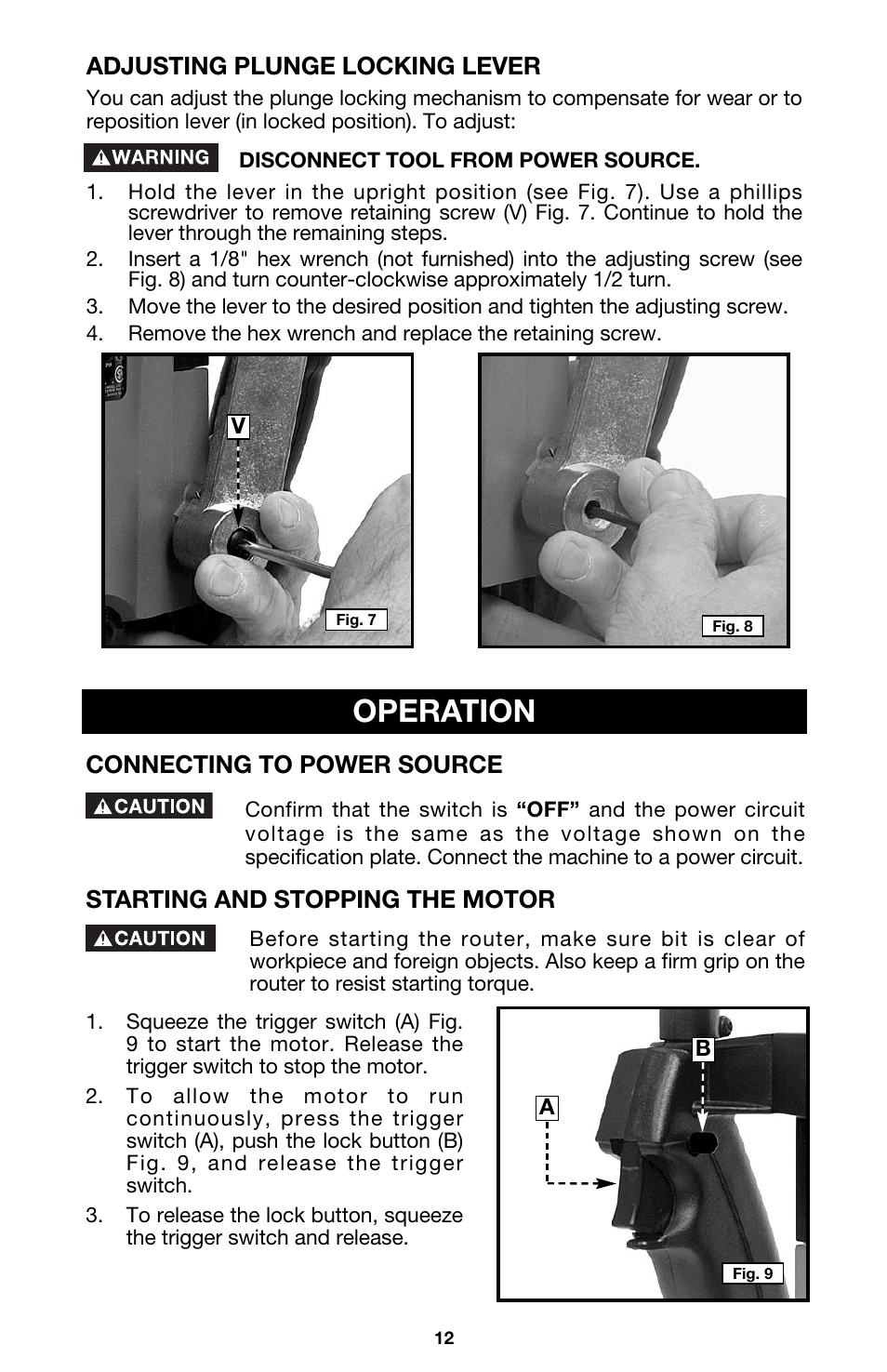 Operation, Connecting to power source, Starting and stopping the motor | Adjusting plunge locking lever | Porter-Cable 7538 User Manual | Page 12 / 19