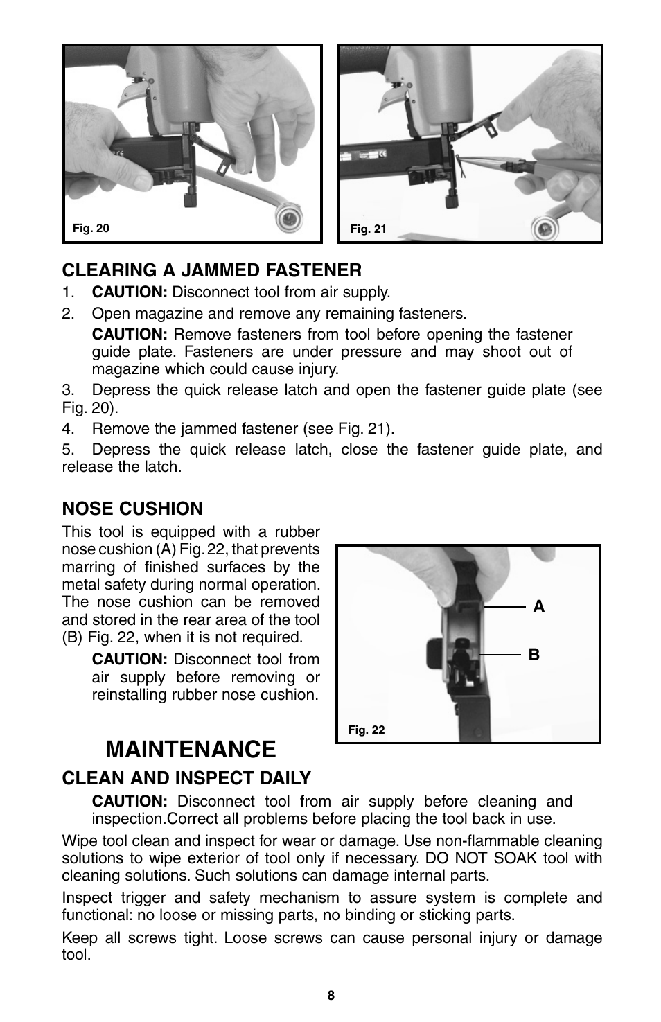 Maintenance, Clearing a jammed fastener, Nose cushion | Clean and inspect daily | Porter-Cable NS100A User Manual | Page 9 / 37