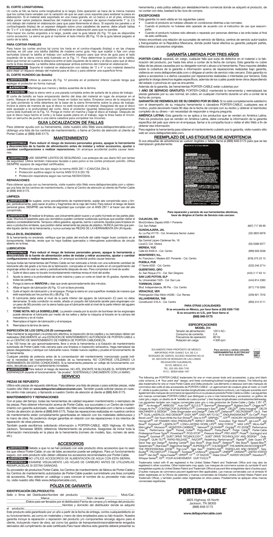 Guia localizacion de fallas, Mantenimiento, Servicio | Accesorios, Póliza de garantía, Garantía limitada por tres años, Reemplazo de las etiquetas de advertencia | Porter-Cable 314 User Manual | Page 7 / 7