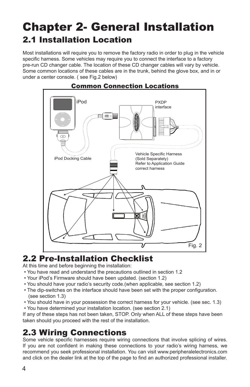 Chapter 2- general installation, 1 installation location, 2 pre-installation checklist | 3 wiring connections, Common connection locations | Peripheral Electronics MP3 Player Accessories User Manual | Page 6 / 12