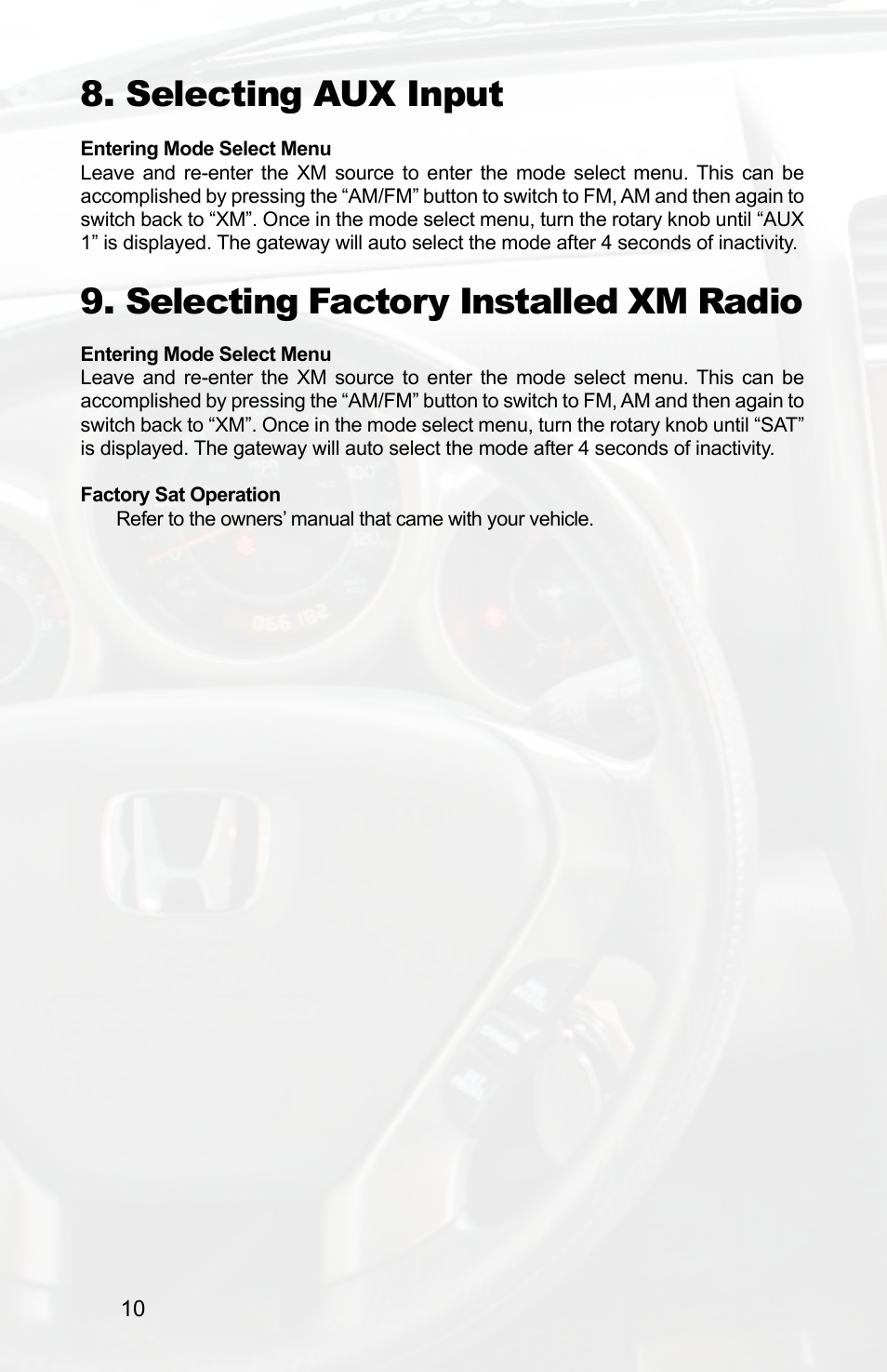 Selecting aux input, Selecting factory installed xm radio | Peripheral Electronics PGHHD1 User Manual | Page 12 / 16