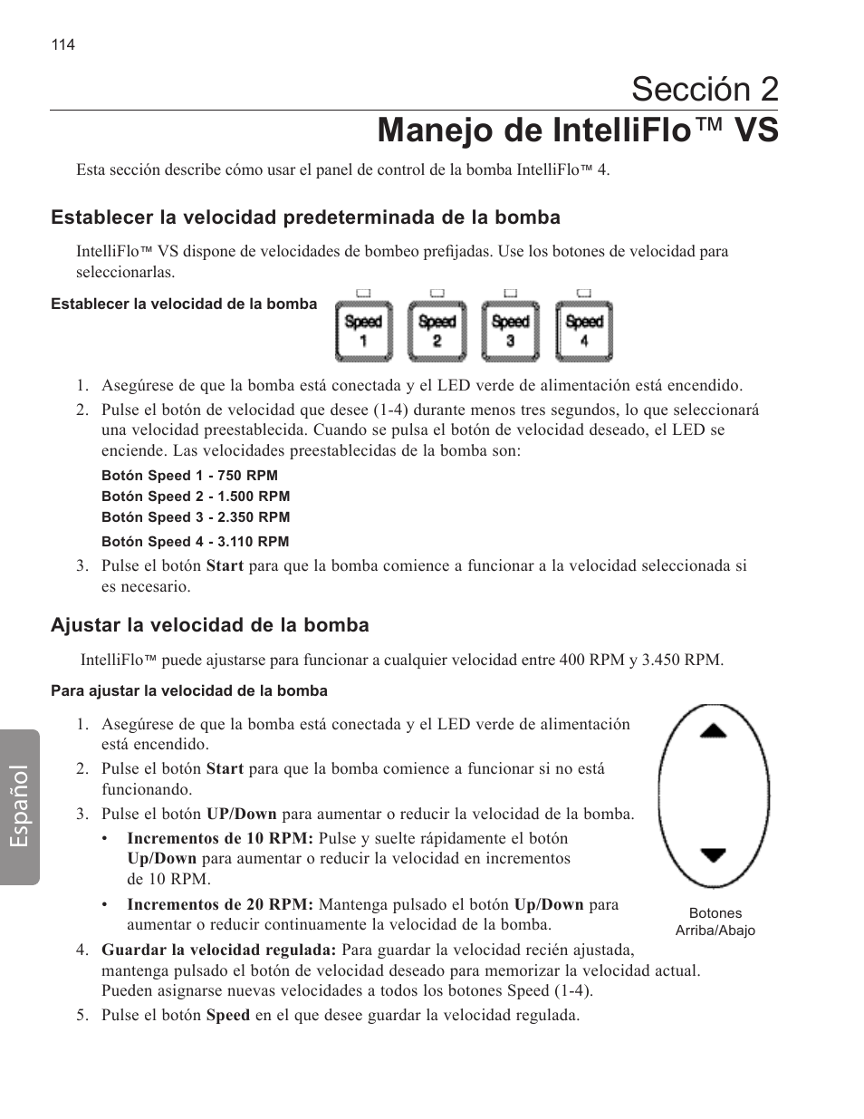 Sección 2 manejo de intelliflo ™ vs, Español | Pentair INTELLIFLO VS-3050 User Manual | Page 114 / 158