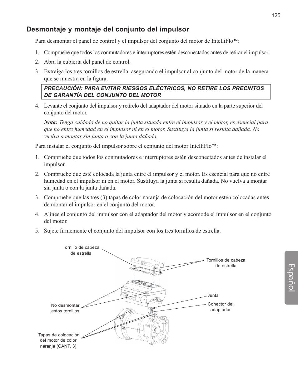 Español, Desmontaje y montaje del conjunto del impulsor | Pentair INTELLIFLO VS-3050 User Manual | Page 125 / 158