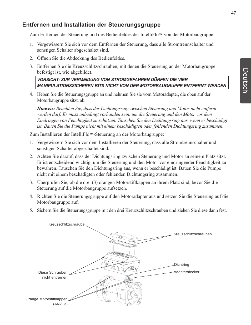 Deutsch, Entfernen und installation der steuerungsgruppe | Pentair INTELLIFLO VS-3050 User Manual | Page 47 / 158