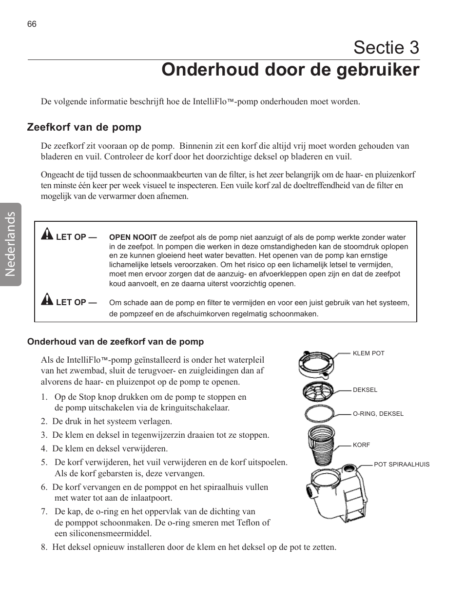 Sectie 3 onderhoud door de gebruiker, Neder lands | Pentair INTELLIFLO VS-3050 User Manual | Page 66 / 158