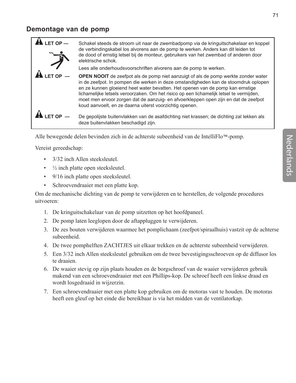 Neder lands, Demontage van de pomp | Pentair INTELLIFLO VS-3050 User Manual | Page 71 / 158