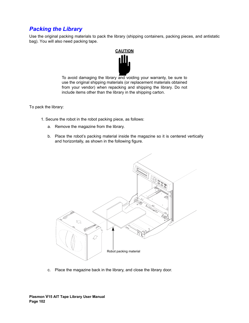 Packing the library, Plasmon, Robot packing material | Plasmon V15 User Manual | Page 104 / 138