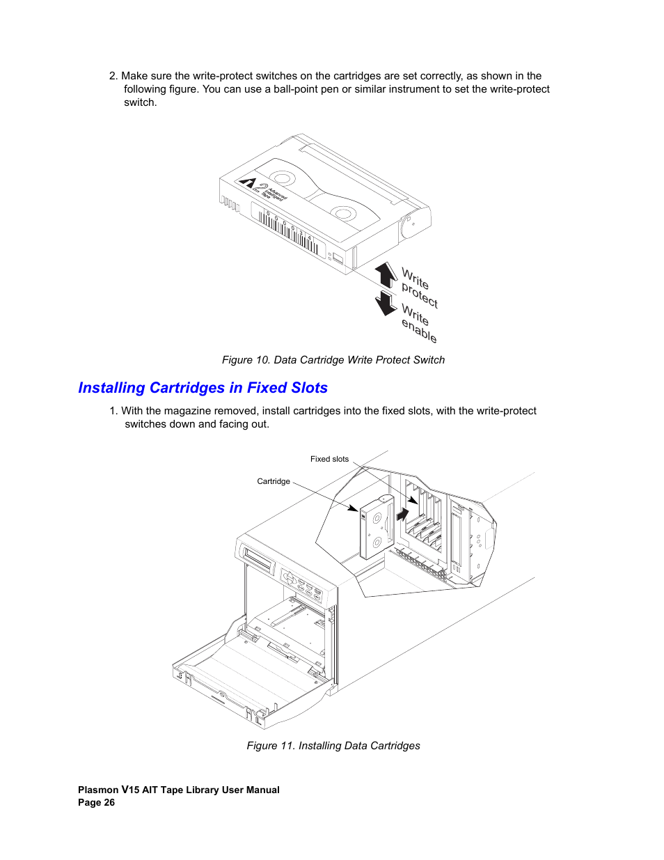 Installing cartridges in fixed slots | Plasmon V15 User Manual | Page 28 / 138