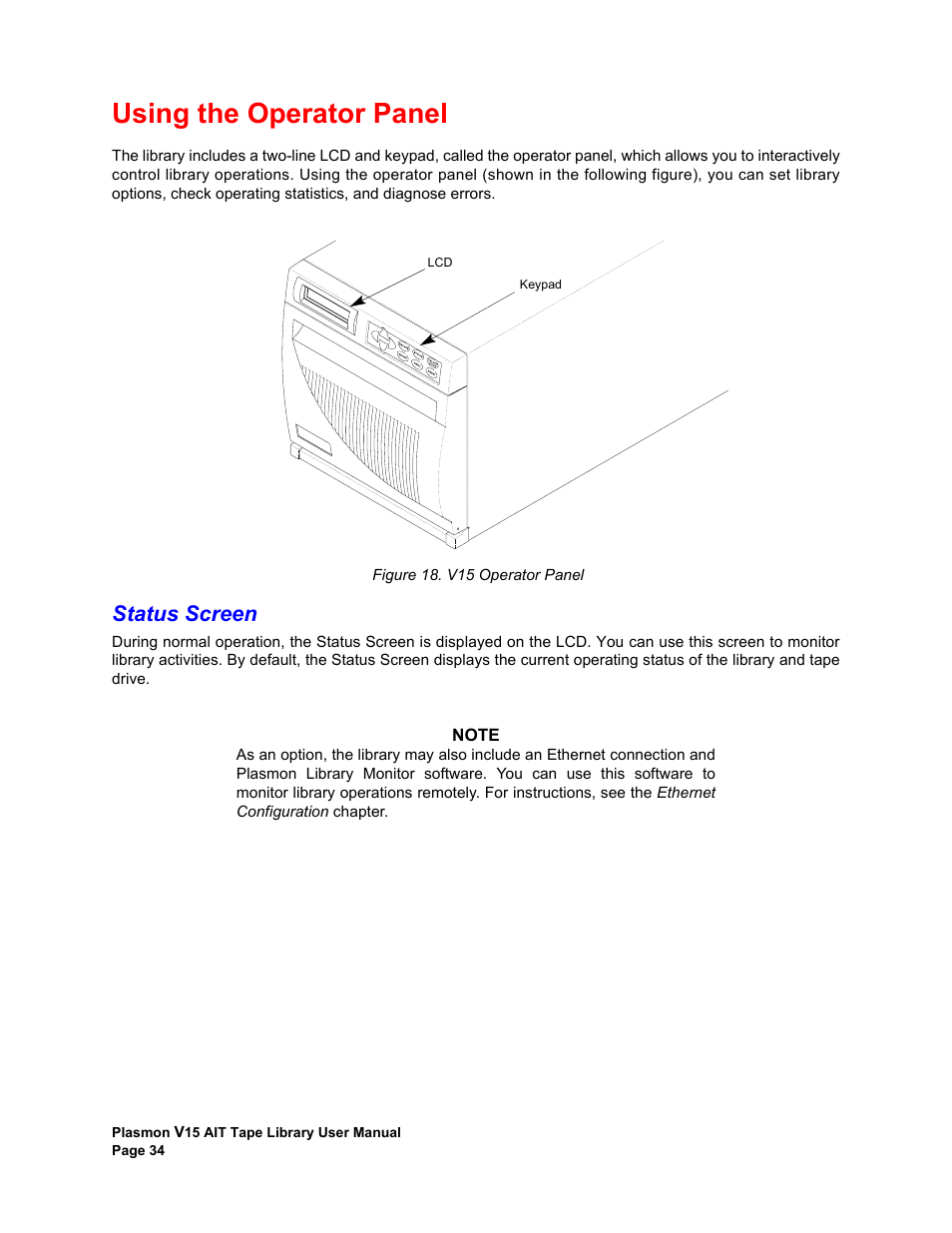 Using the operator panel, Status screen, V15 operator panel | Plasmon V15 User Manual | Page 36 / 138