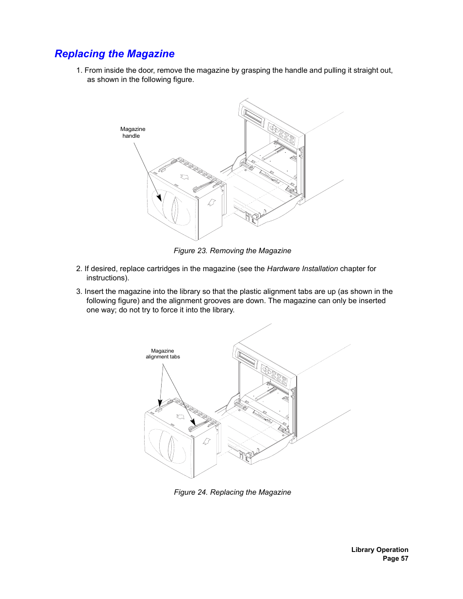Replacing the magazine, Removing the magazine replacing the magazine | Plasmon V15 User Manual | Page 59 / 138