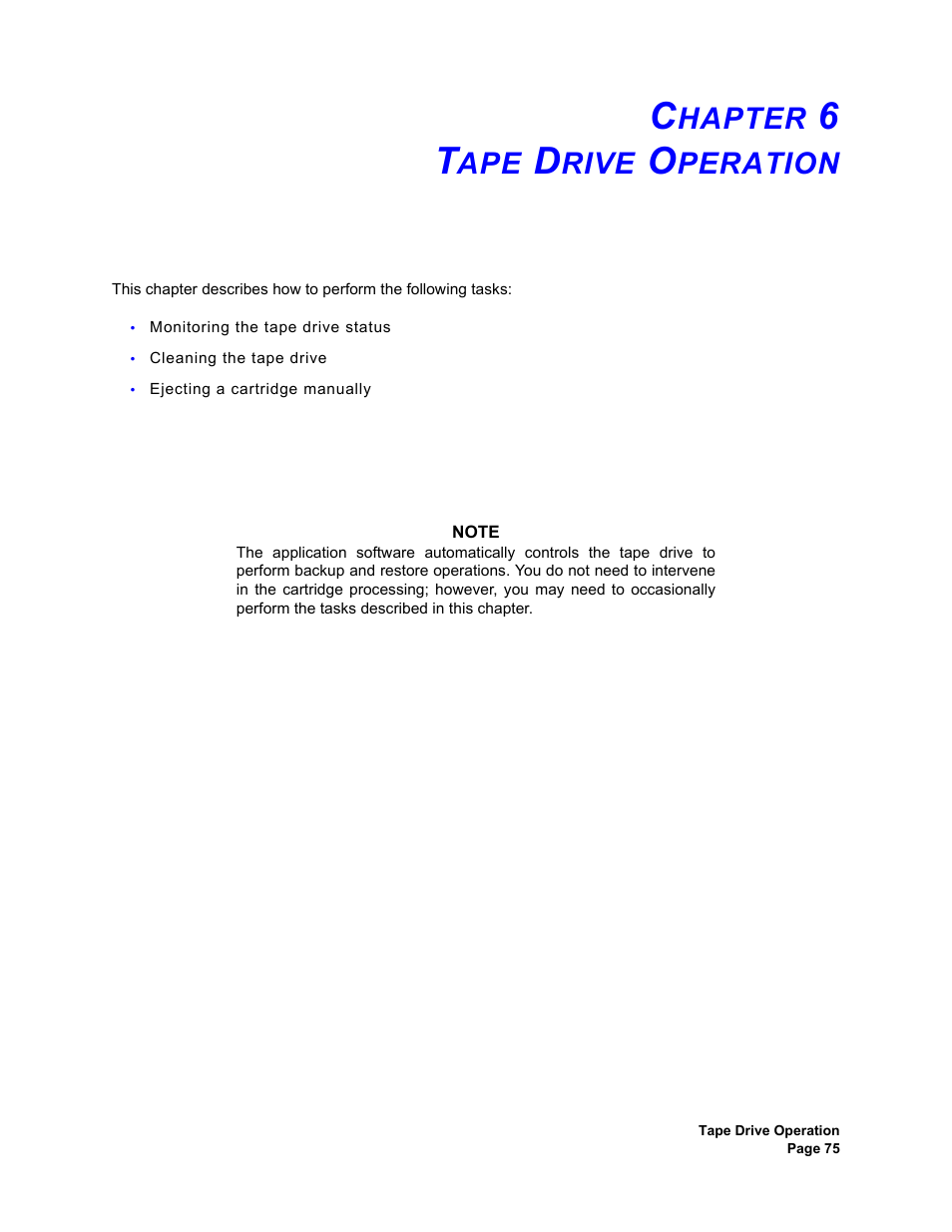 Chapter 6 tape drive operation, Hapter, Rive | Peration | Plasmon V15 User Manual | Page 77 / 138