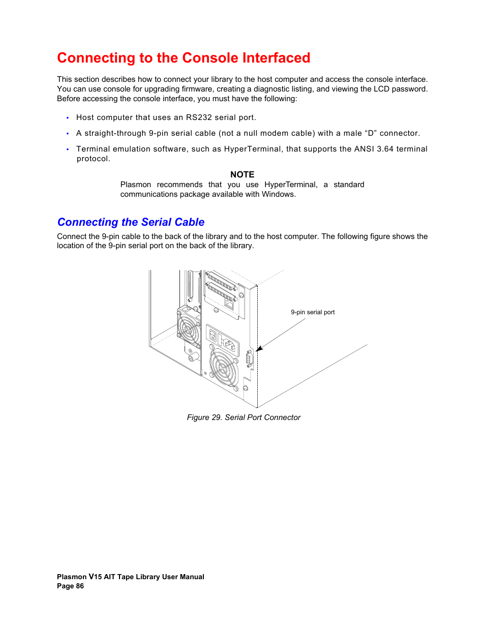 Connecting to the console interfaced, Connecting the serial cable, Serial port connector | Plasmon V15 User Manual | Page 88 / 138