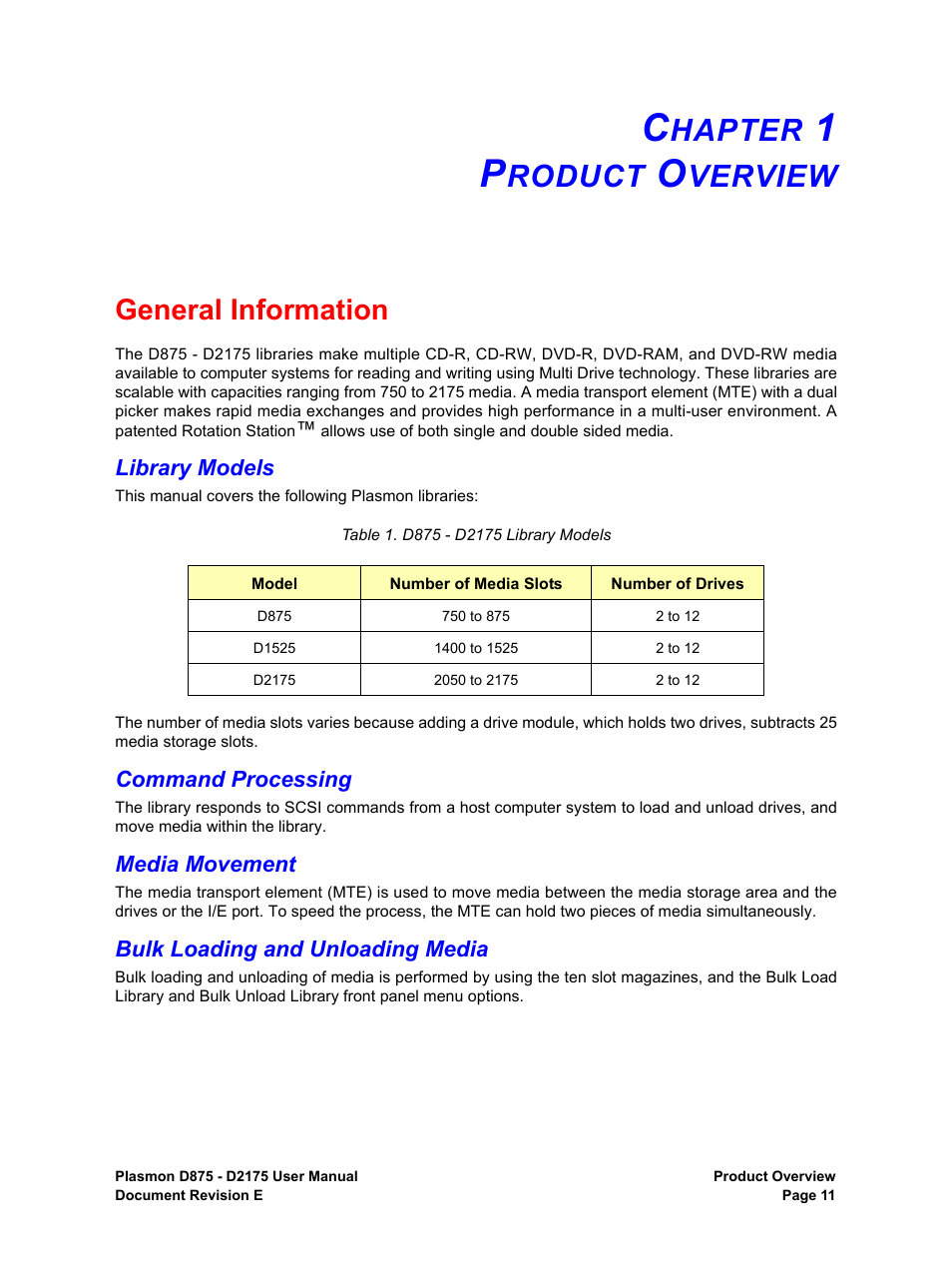 Chapter 1 product overview, General information, Library models | Command processing, Media movement, Bulk loading and unloading media, Hapter, Roduct, Verview, D875 - d2175 library models | Plasmon LIBRARIES D2175 User Manual | Page 13 / 90