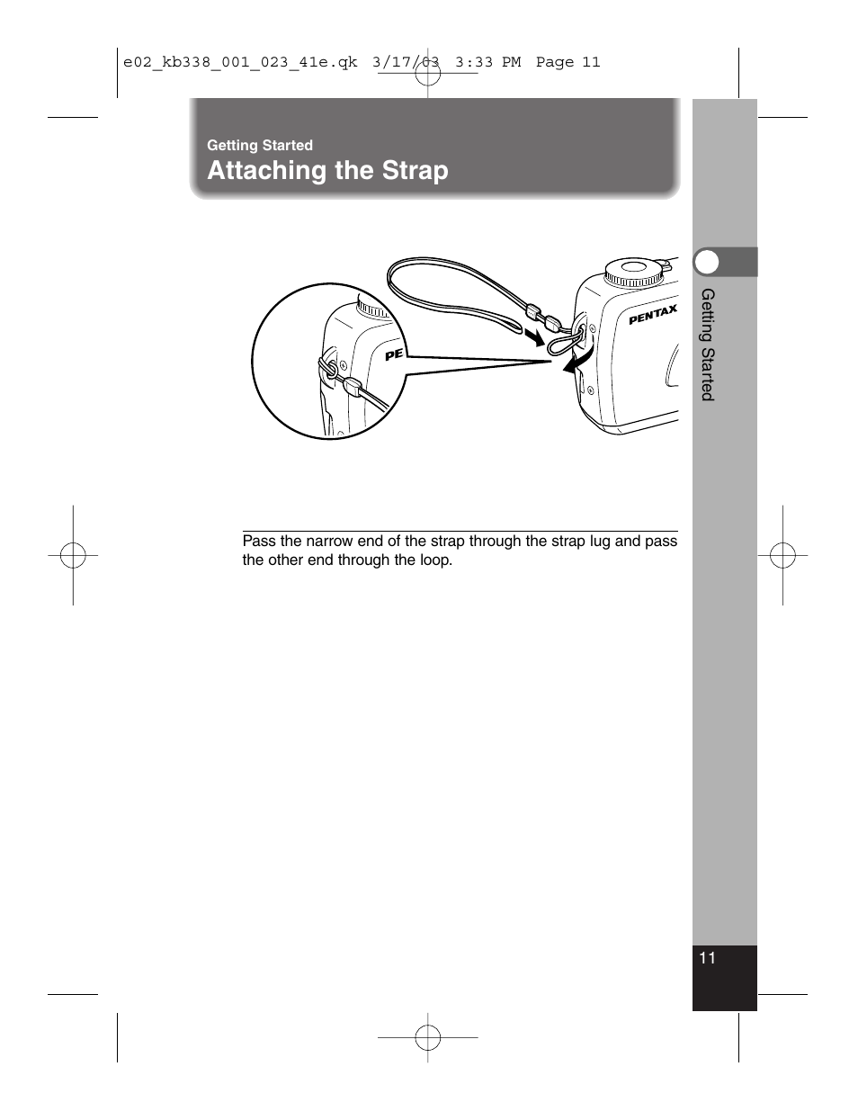 Attaching the strap | Pentax Optiio550 User Manual | Page 13 / 40