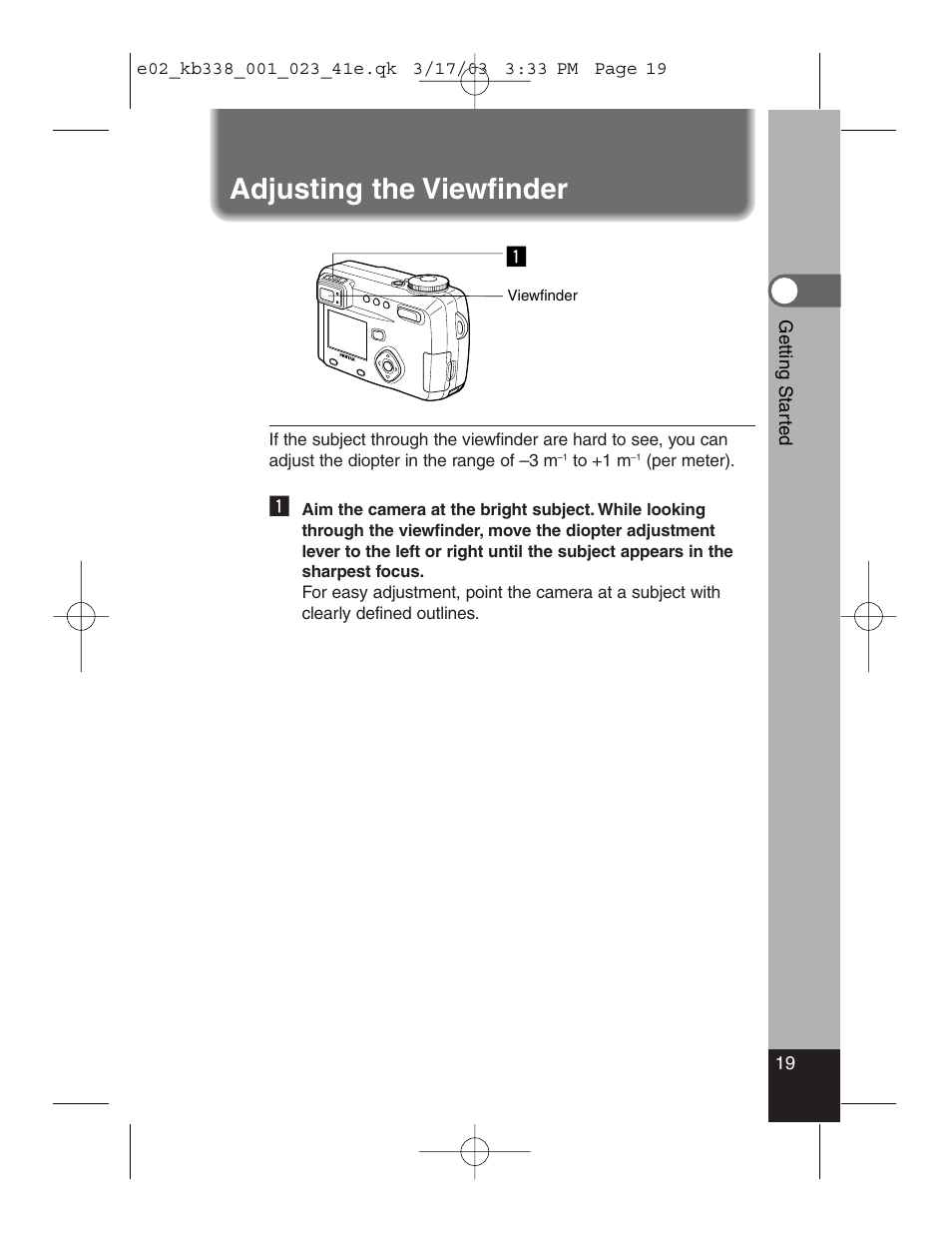 Adjusting the viewfinder | Pentax Optiio550 User Manual | Page 21 / 40