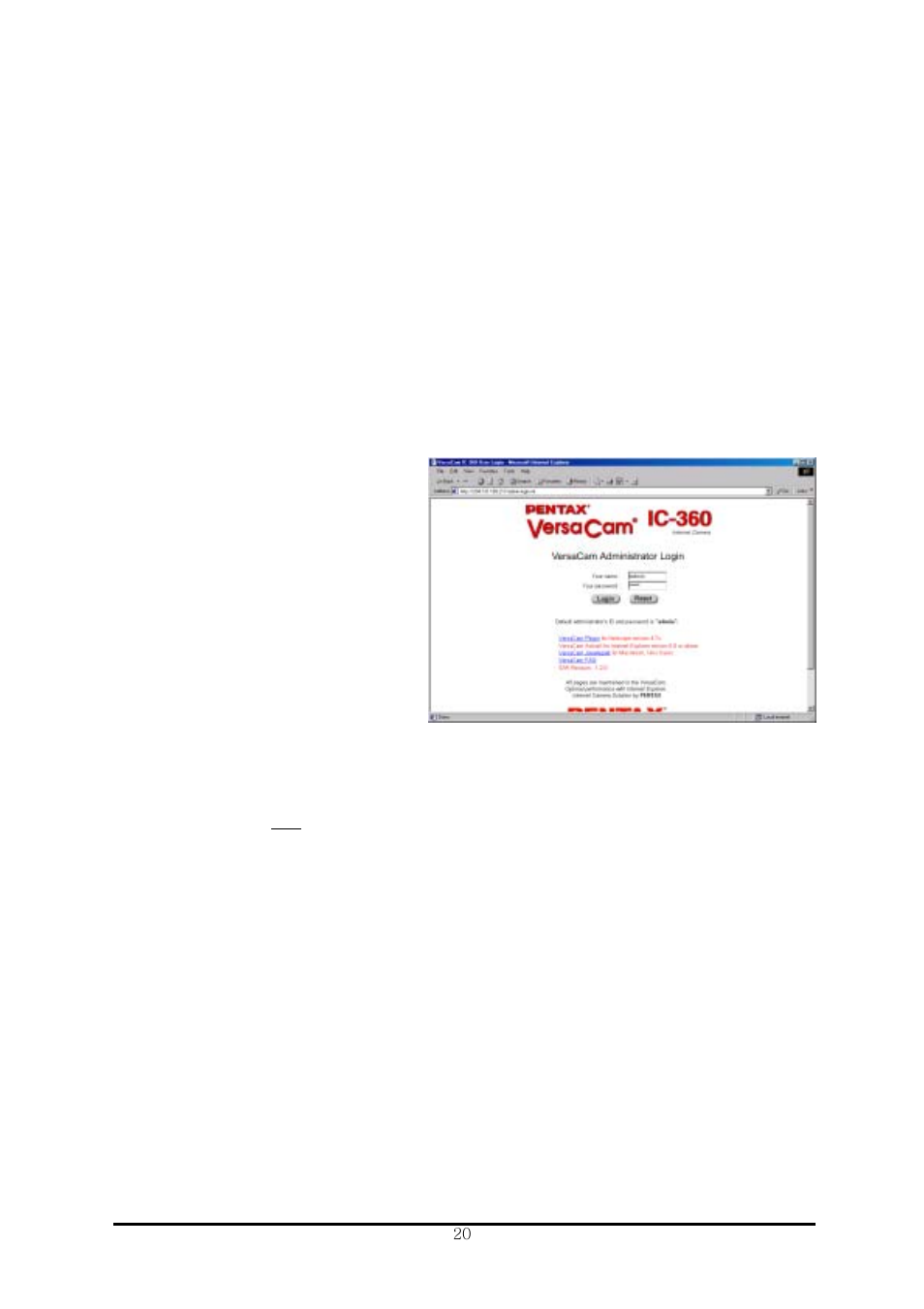 A. administrator login, 1) accessing through the setup program, 2) accessing through web browser | Vi. configuring administrator’s data at homepage | Pentax IC-360 User Manual | Page 26 / 68
