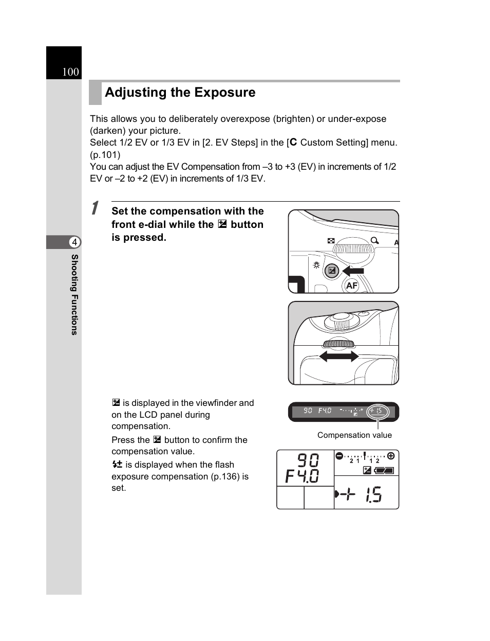 Adjusting the exposure | Pentax K20D User Manual | Page 101 / 286