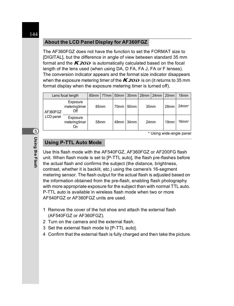 About the lcd panel display for af360fgz, Using p-ttl auto mode | Pentax K20D User Manual | Page 145 / 286