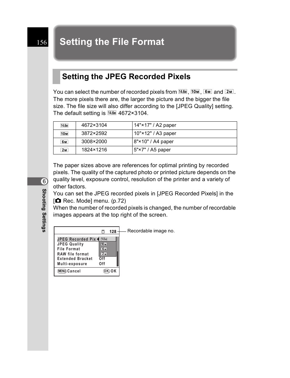 Setting the file format, Setting the jpeg recorded pixels | Pentax K20D User Manual | Page 157 / 286