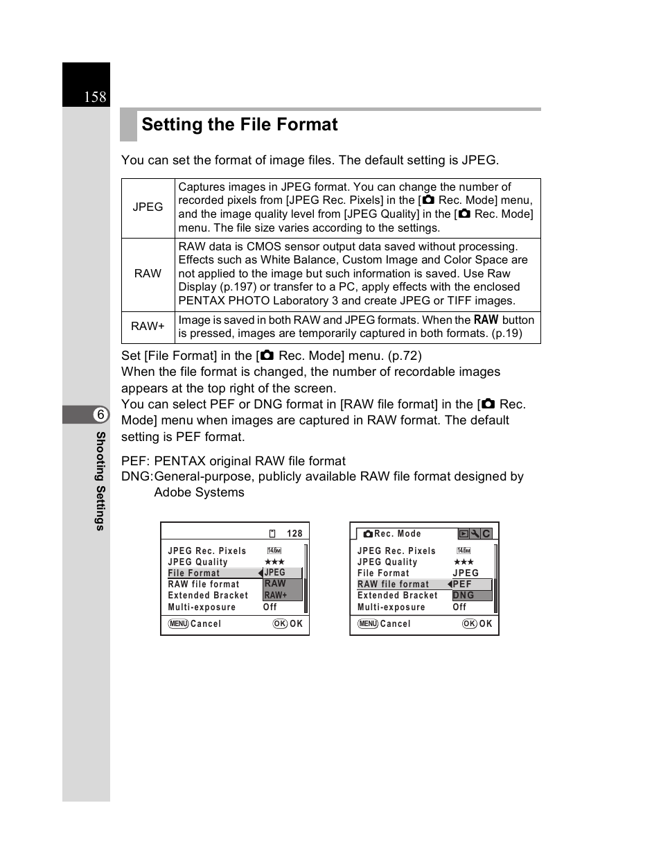 Setting the file format | Pentax K20D User Manual | Page 159 / 286