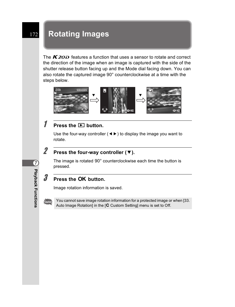 Rotating images, Press the q button, Press the four-way controller ( 3 ) | Press the 4 button | Pentax K20D User Manual | Page 173 / 286