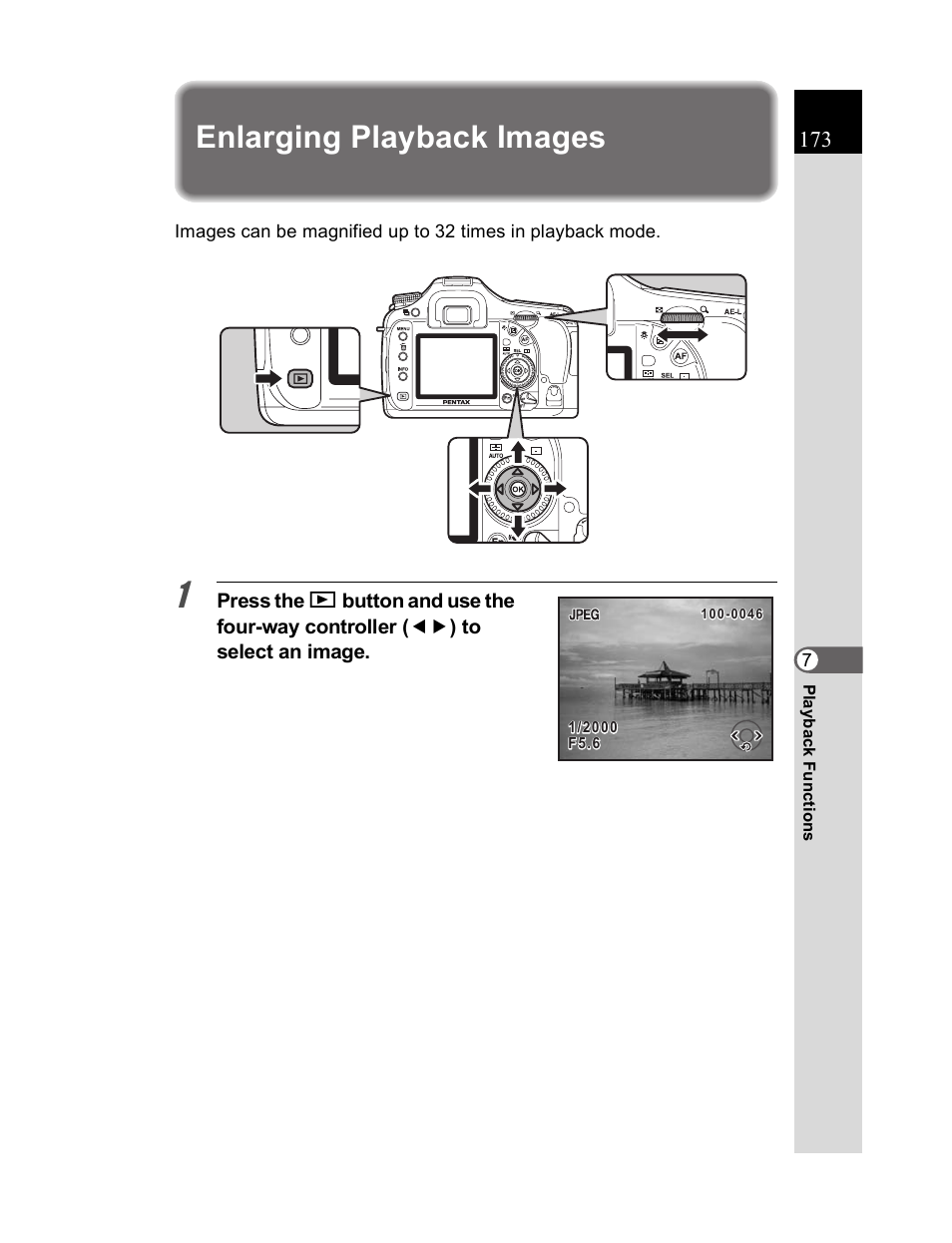 Enlarging playback images | Pentax K20D User Manual | Page 174 / 286