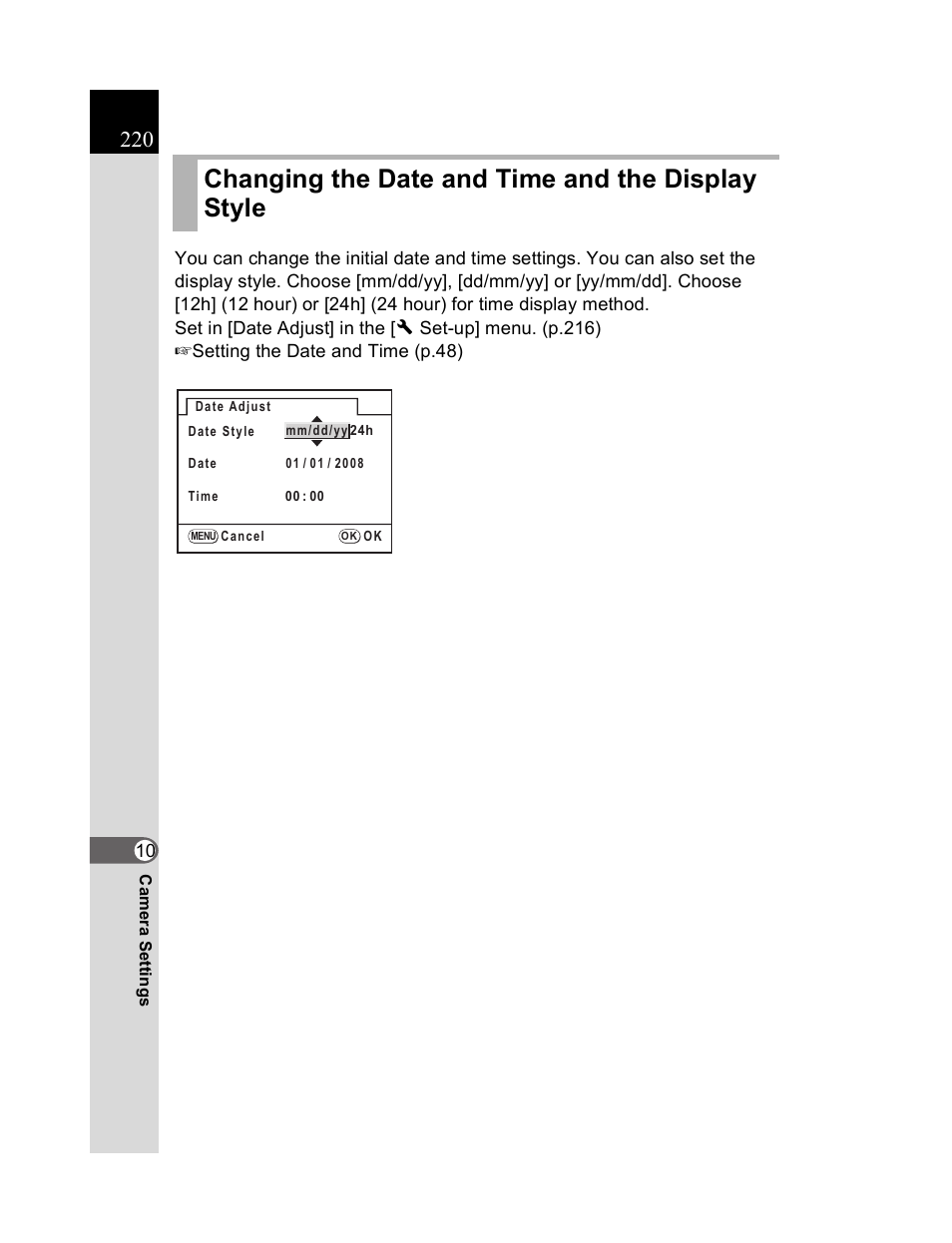 Changing the date and time and the display style | Pentax K20D User Manual | Page 221 / 286