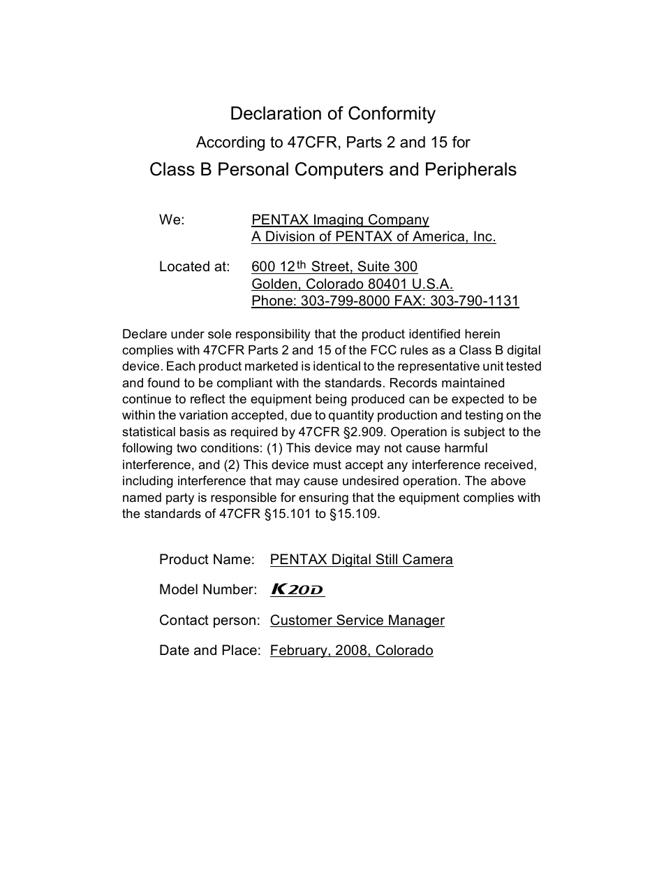 Declaration of conformity, Class b personal computers and peripherals | Pentax K20D User Manual | Page 284 / 286