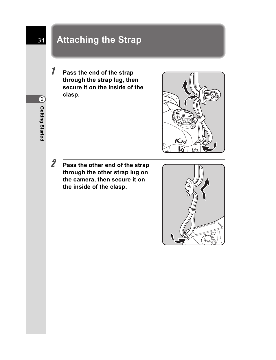 Attaching the strap | Pentax K20D User Manual | Page 35 / 286