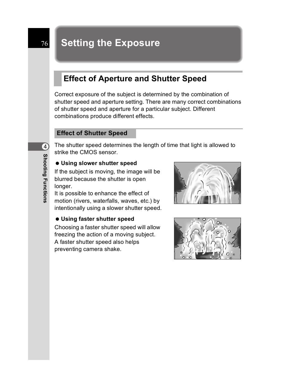 Setting the exposure, Effect of aperture and shutter speed | Pentax K20D User Manual | Page 77 / 286