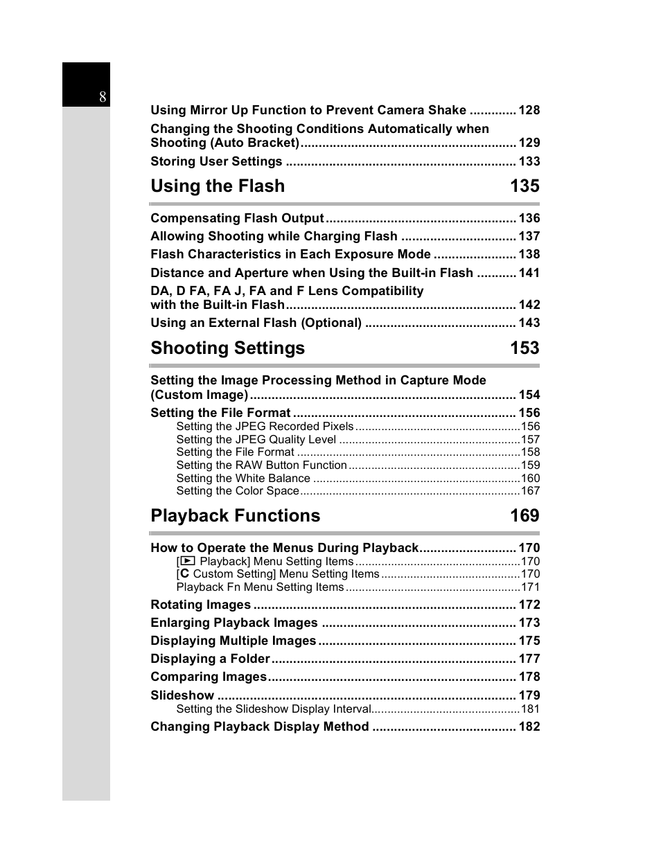 Using the flash 135, Shooting settings 153, Playback functions 169 | Pentax K20D User Manual | Page 9 / 286