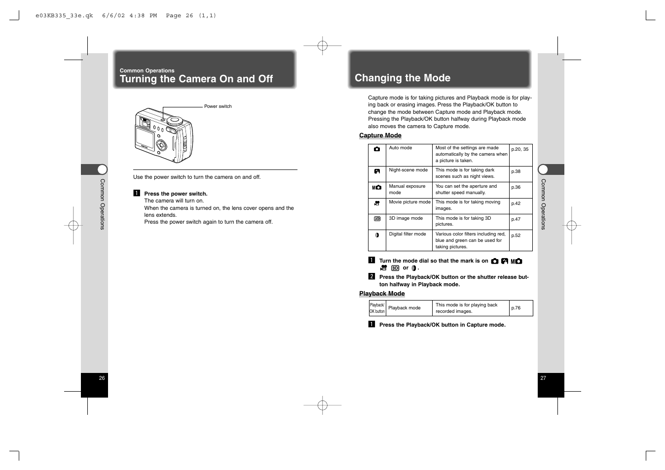 Turning the camera on and off, Changing the mode | Pentax 330RS User Manual | Page 15 / 70