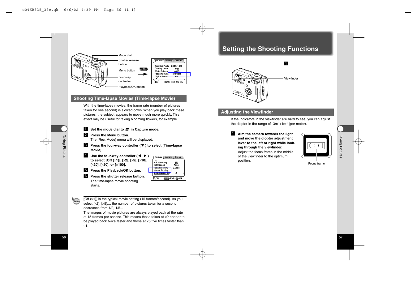 Setting the shooting functions, Adjusting the viewfinder, Shooting time-lapse movies (time-lapse movie) | Pentax 330RS User Manual | Page 30 / 70