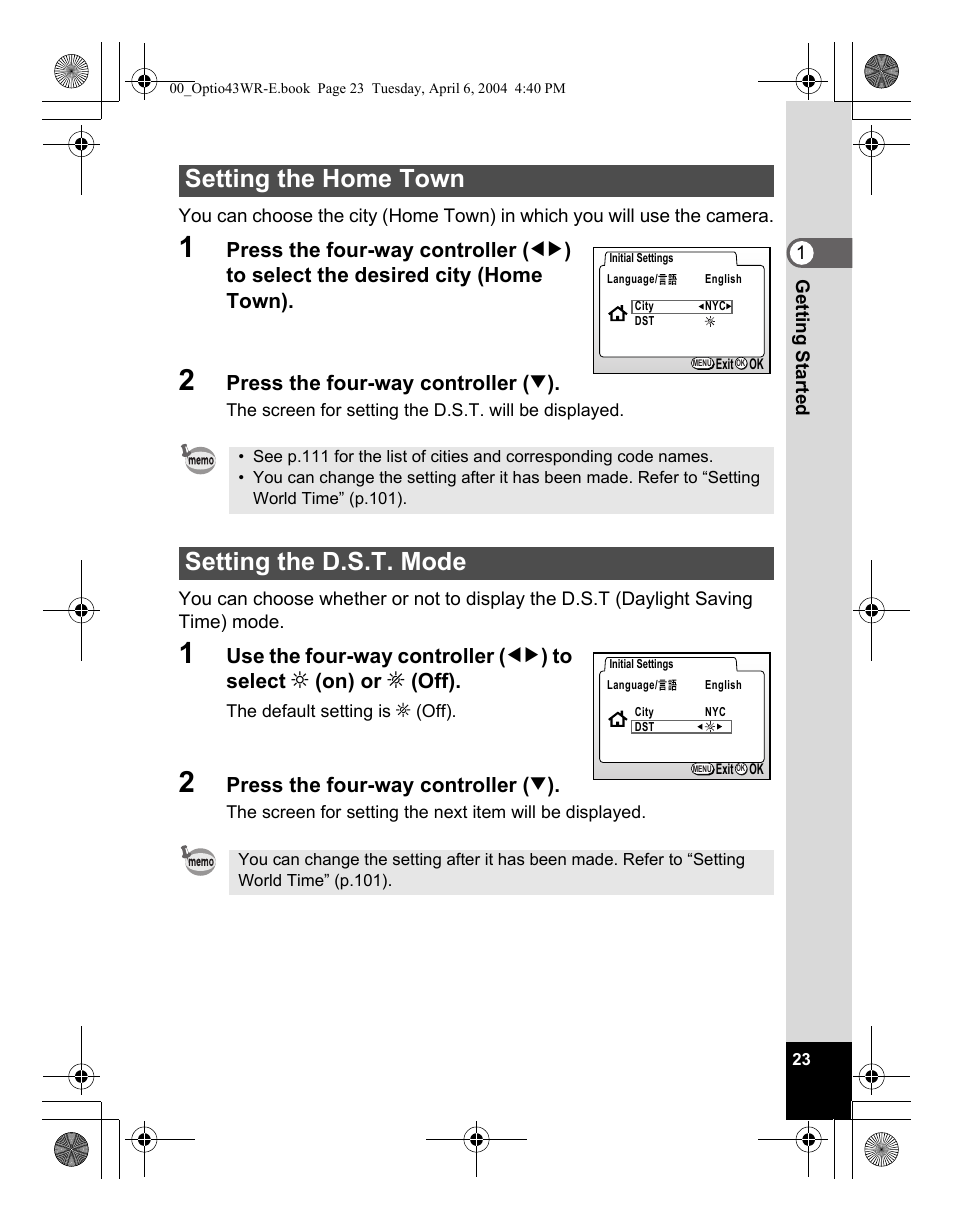 Setting the home town, Setting the d.s.t. mode | Pentax Optio Digital Camera 43WR User Manual | Page 25 / 128