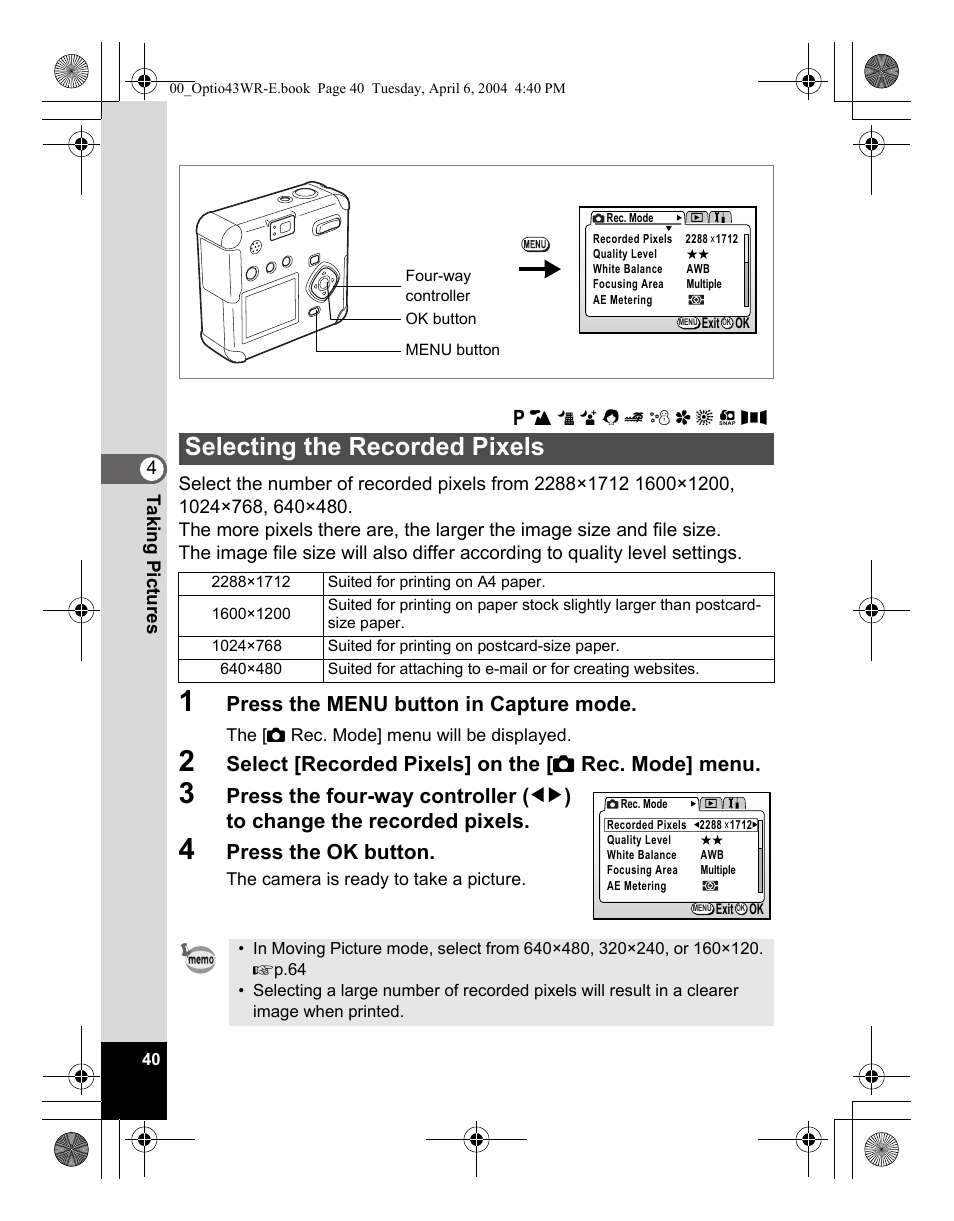 Selecting the recorded pixels, Press the menu button in capture mode, Press the ok button | Pentax Optio Digital Camera 43WR User Manual | Page 42 / 128