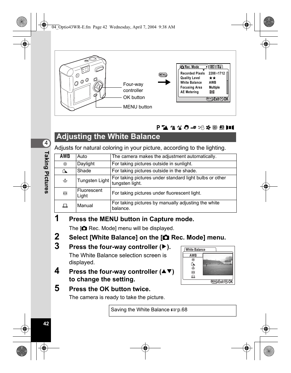 Adjusting the white balance | Pentax Optio Digital Camera 43WR User Manual | Page 44 / 128