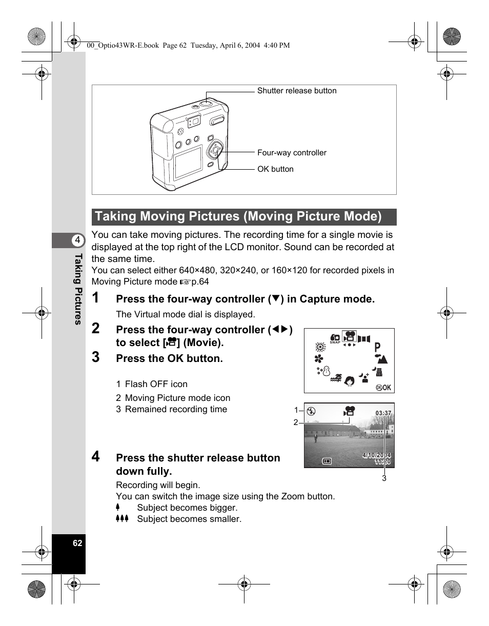 Taking moving pictures (moving picture mode) | Pentax Optio Digital Camera 43WR User Manual | Page 64 / 128