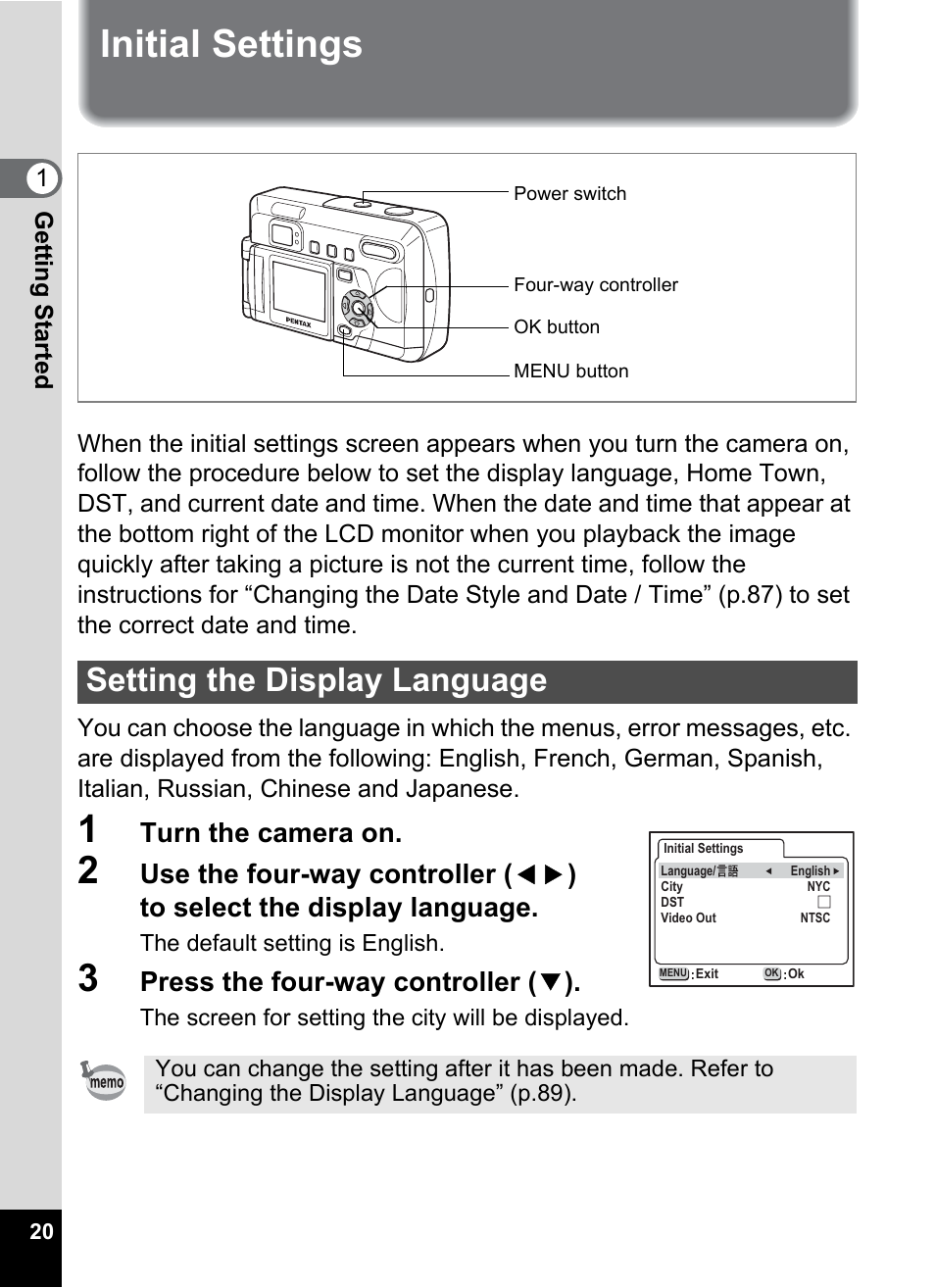 Initial settings, Setting the display language, Turn the camera on | Press the four-way controller ( 3 ) | Pentax Optio 33LF User Manual | Page 22 / 106