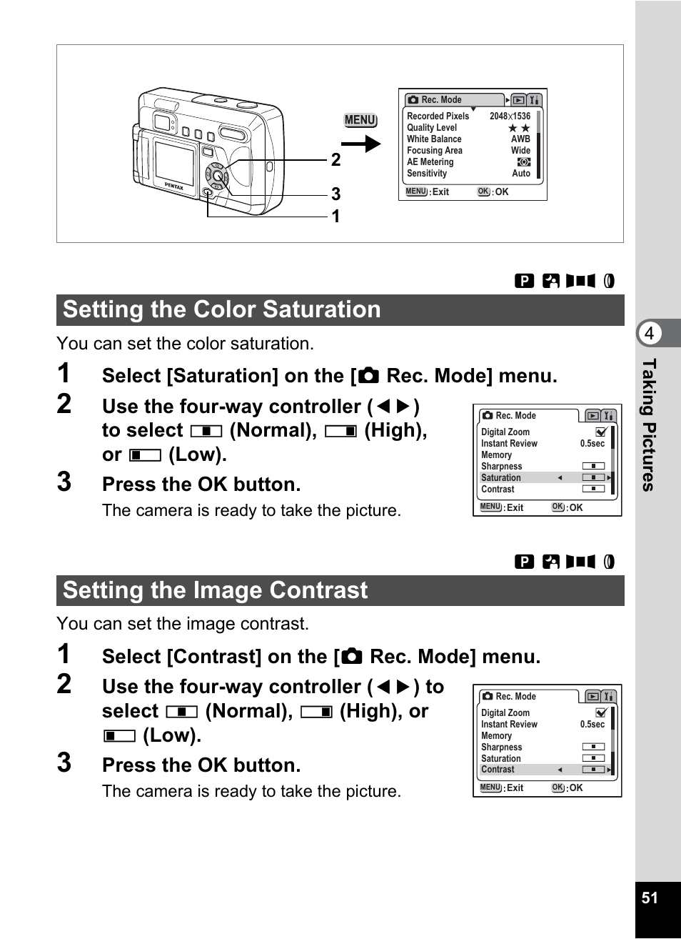 Setting the color saturation, Setting the image contrast, P.51 | Select [saturation] on the [ a rec. mode] menu, Press the ok button, Select [contrast] on the [ a rec. mode] menu, You can set the image contrast, Ab f d | Pentax Optio 33LF User Manual | Page 53 / 106