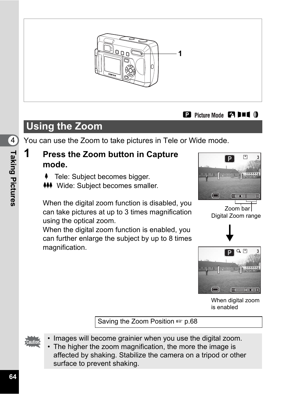 Using the zoom, P.64), Press the zoom button in capture mode | Pentax Optio 33LF User Manual | Page 65 / 106