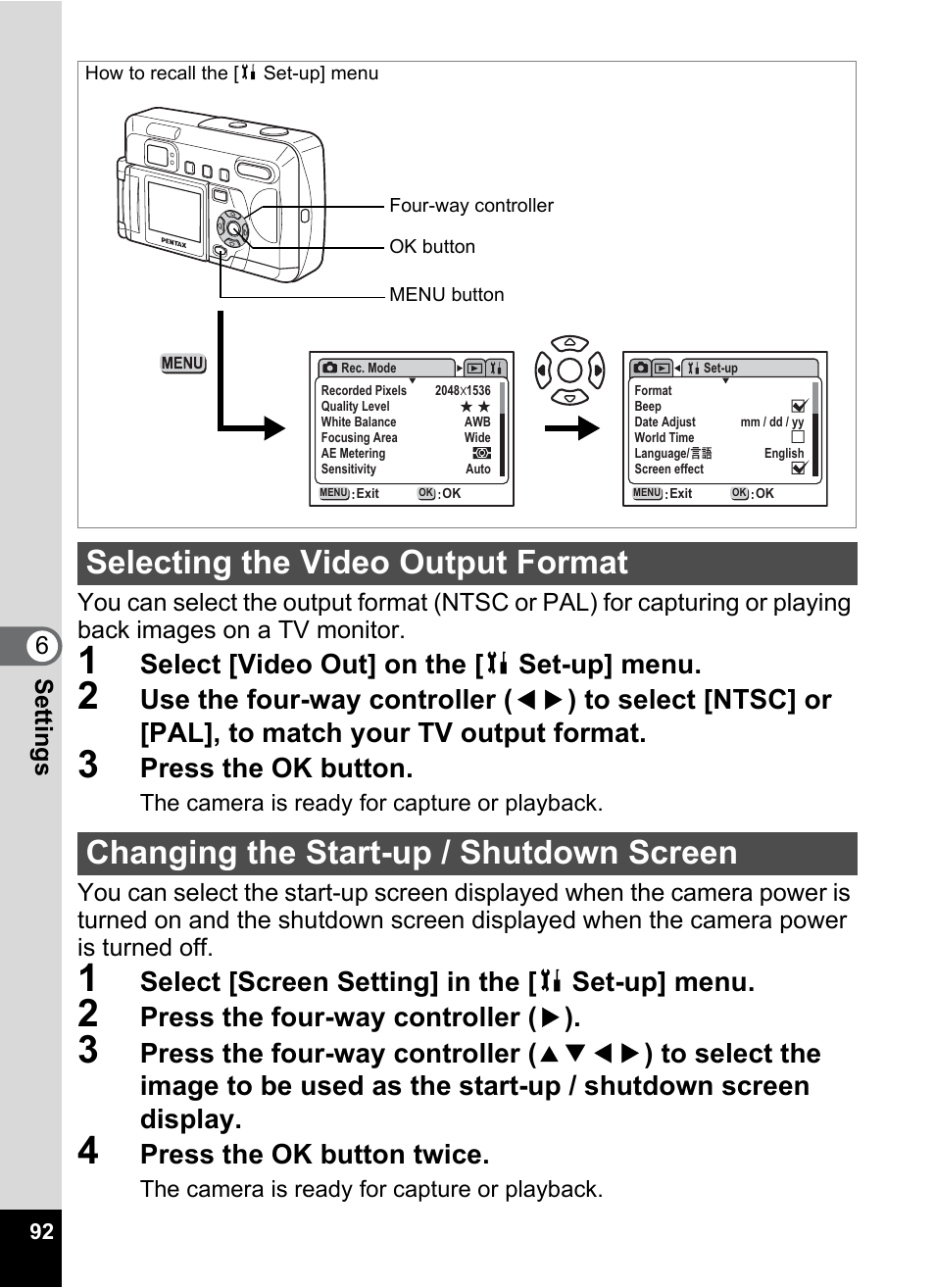 Selecting the video output format, Changing the start-up / shutdown screen, P.92 | Select [video out] on the [ b set-up] menu, Press the ok button, Select [screen setting] in the [ b set-up] menu, Press the four-way controller ( 5 ), Press the four-way controller, Press the ok button twice | Pentax Optio 33LF User Manual | Page 92 / 106