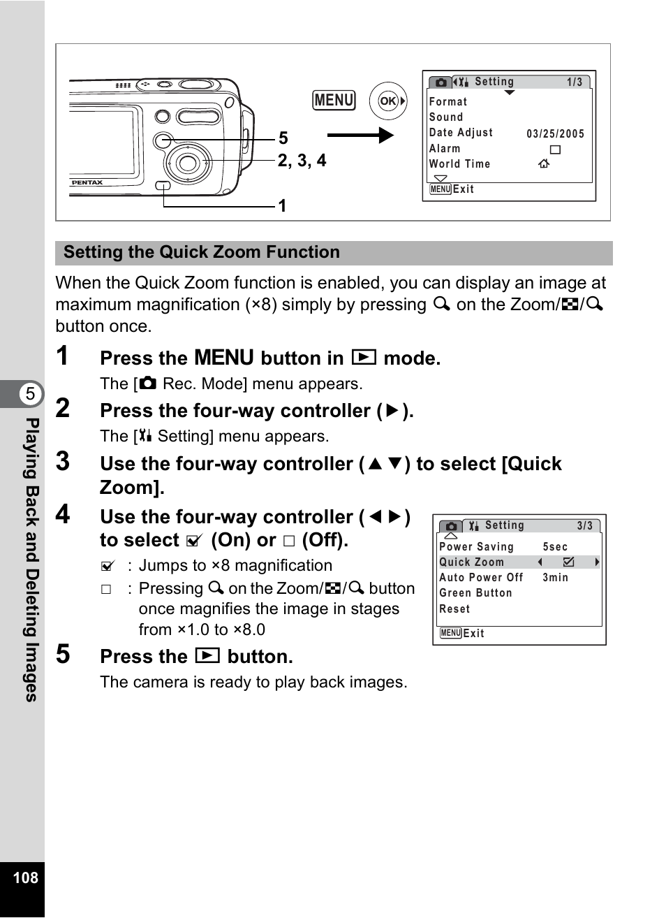 P.108, Press the 3 button in q mode, Press the four-way controller ( 5 ) | Press the q button | Pentax Digital Camera Optio WP User Manual | Page 110 / 188