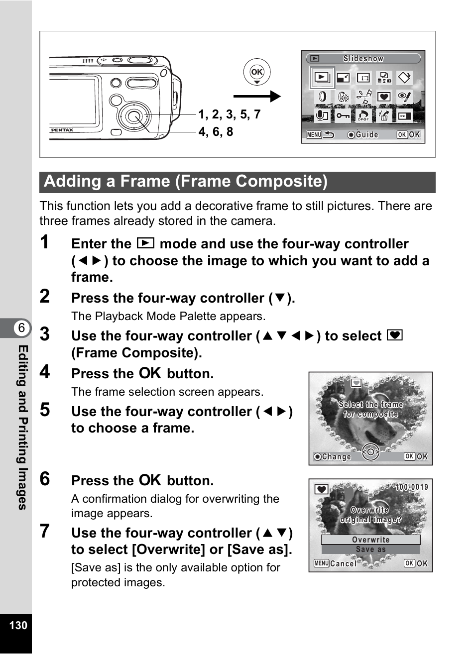 Adding a frame (frame composite), P.130, Press the four-way controller ( 3 ) | Press the 4 button | Pentax Digital Camera Optio WP User Manual | Page 132 / 188