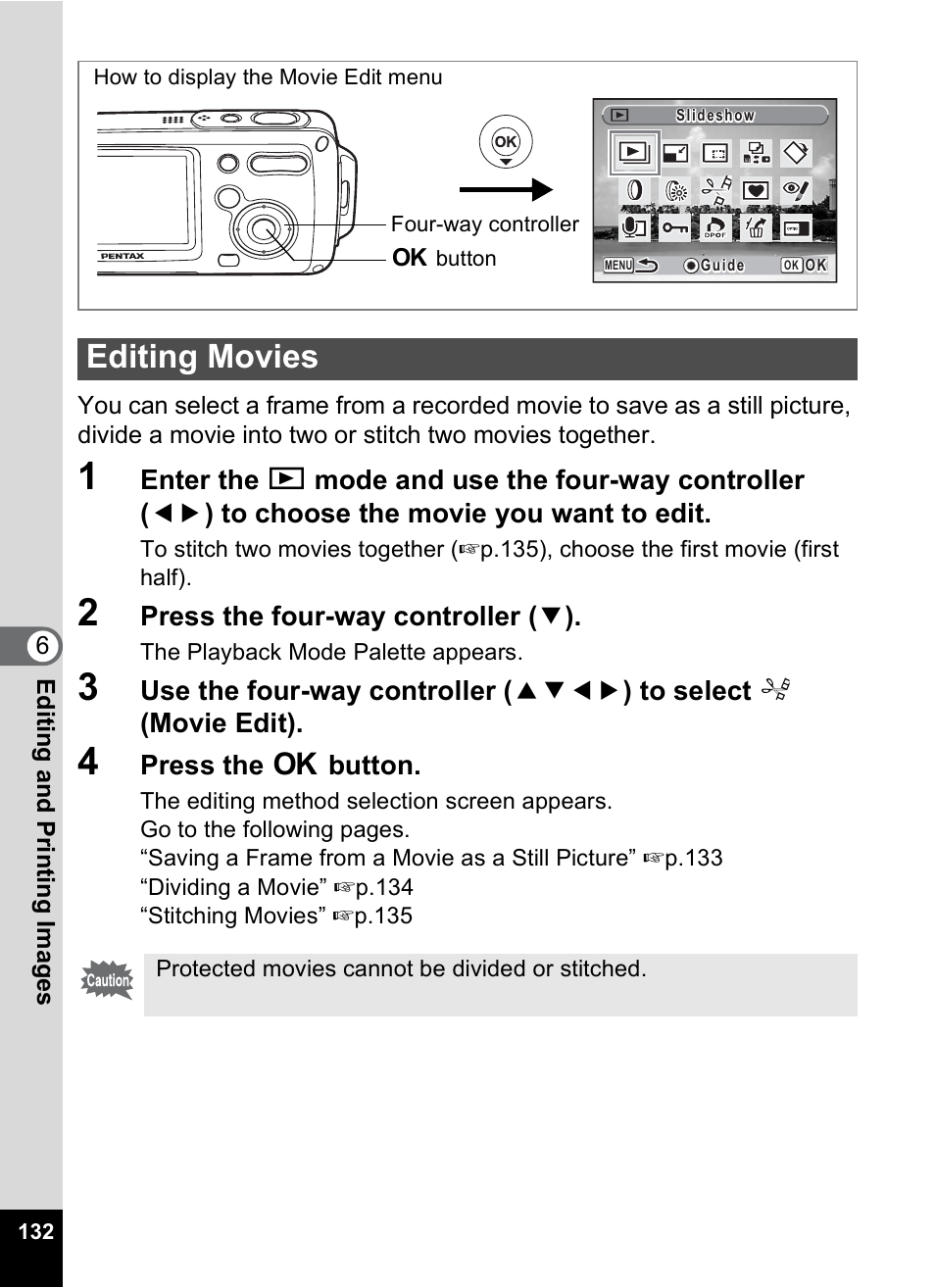 Editing movies, 1 p.132) | Pentax Digital Camera Optio WP User Manual | Page 134 / 188