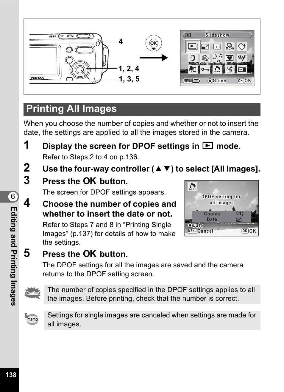 Printing all images, Display the screen for dpof settings in q mode, Press the 4 button | Pentax Digital Camera Optio WP User Manual | Page 140 / 188