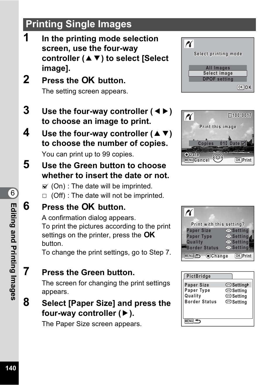 Printing single images, Press the 4 button, Press the green button | 6editin g an d printi ng im age s | Pentax Digital Camera Optio WP User Manual | Page 142 / 188