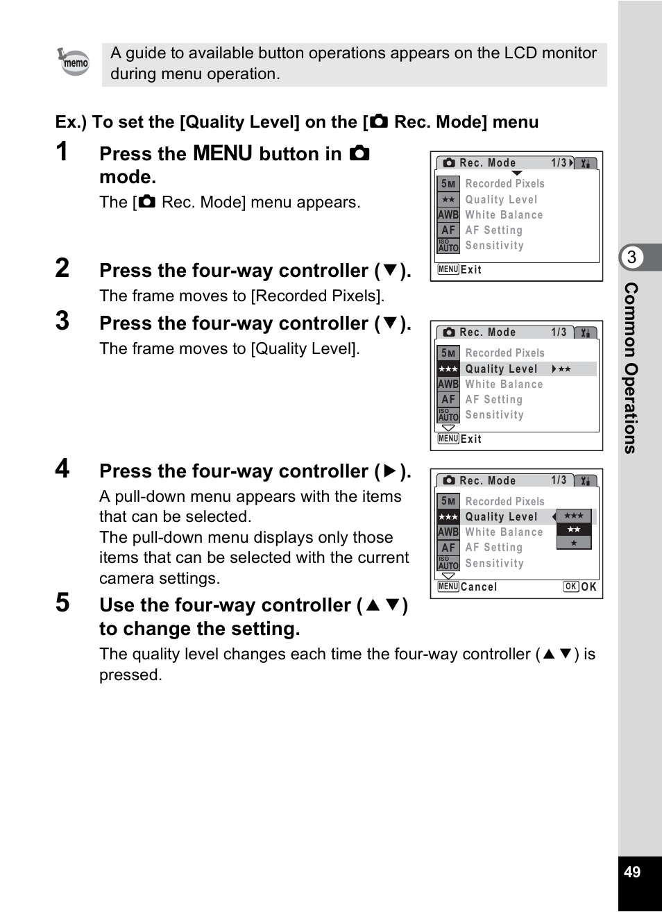 Press the 3 button in a mode, Press the four-way controller ( 3 ), Press the four-way controller ( 5 ) | The [a rec. mode] menu appears, The frame moves to [recorded pixels, The frame moves to [quality level | Pentax Digital Camera Optio WP User Manual | Page 51 / 188