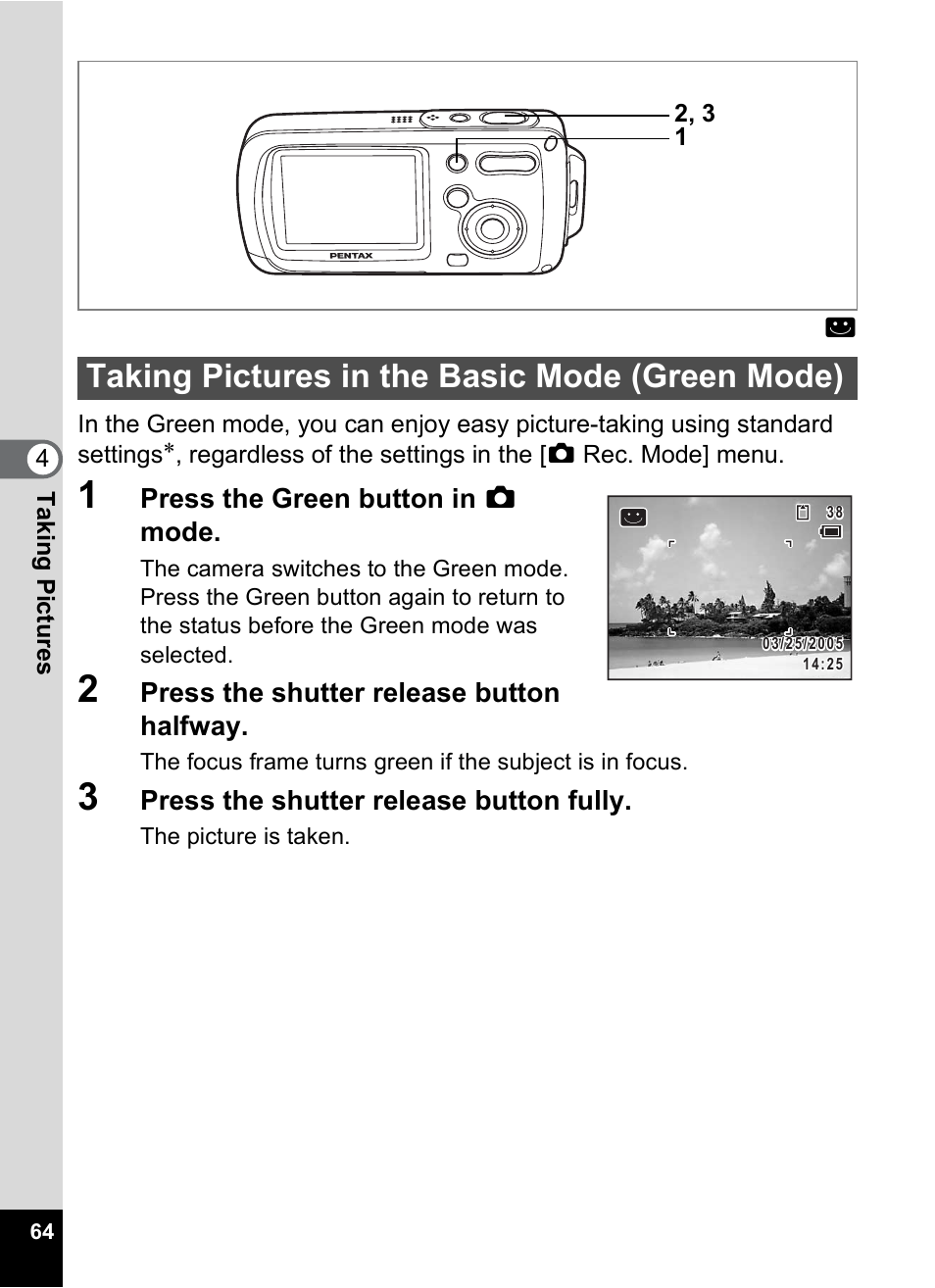 Taking pictures in the basic mode (green mode), 1 p.64, P.64) | P.64 | Pentax Digital Camera Optio WP User Manual | Page 66 / 188